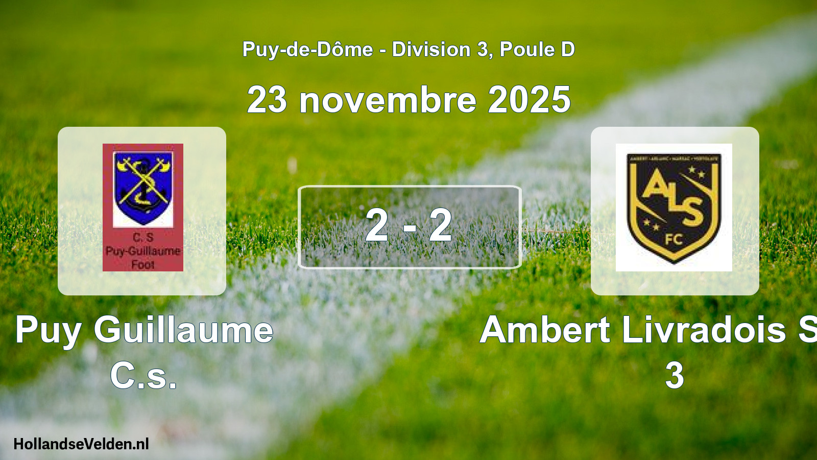 Gespeelde wedstrijd: Puy Guillaume C.s. - Ambert Livradois Sud 3 2 - 2 (23 november 2025)