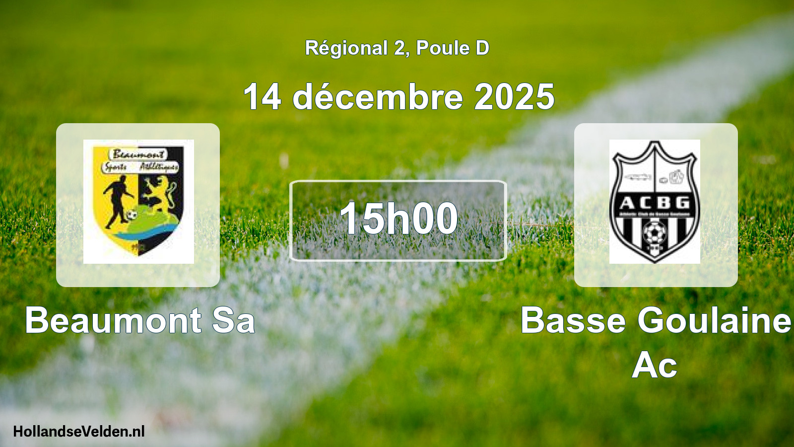 Geplande wedstrijd: Beaumont Sa - Basse Goulaine Ac (14 december 2025)