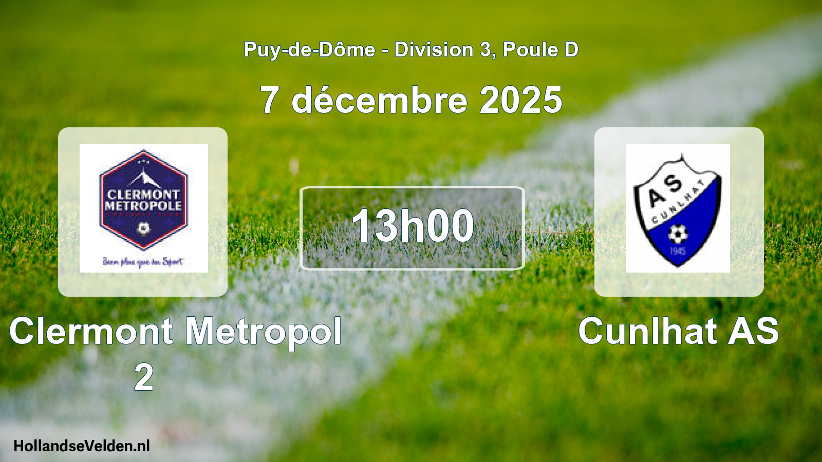 Geplande wedstrijd: FC Clermont Metropol 2 - Cunlhat AS (7 december 2025)
