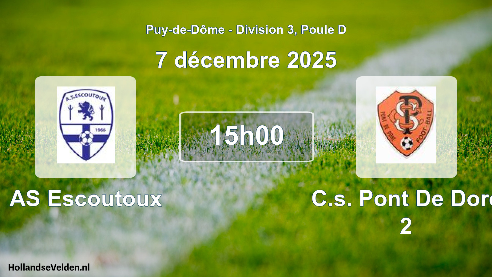 Match programmé: AS Escoutoux - C.s. Pont De Dore 2 (7 décembre 2025)