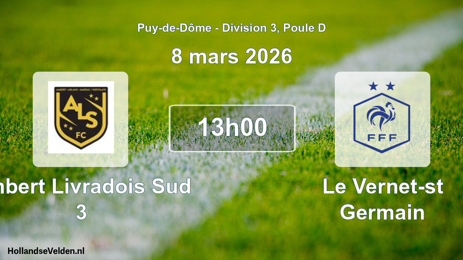 Match programmé: Ambert Livradois Sud 3 - Le Vernet-st Germain (8 mars 2026)
