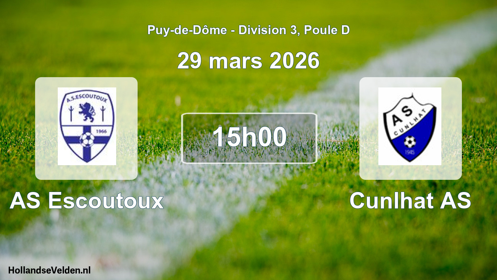 Geplande wedstrijd: AS Escoutoux - Cunlhat AS (29 maart 2026)