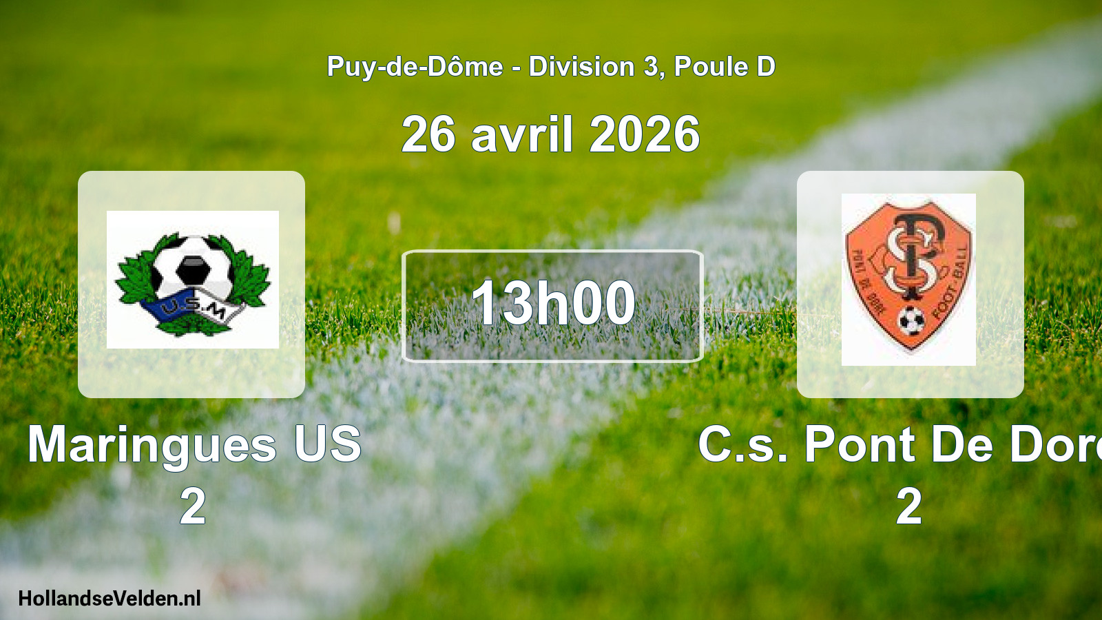 Geplande wedstrijd: Maringues US 2 - C.s. Pont De Dore 2 (26 april 2026)