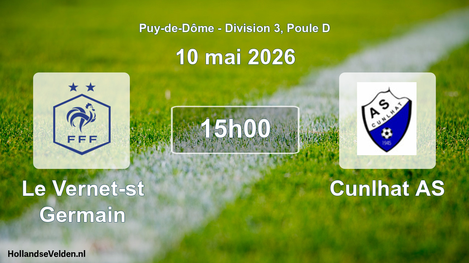 Geplande wedstrijd: Le Vernet-st Germain - Cunlhat AS (10 mei 2026)