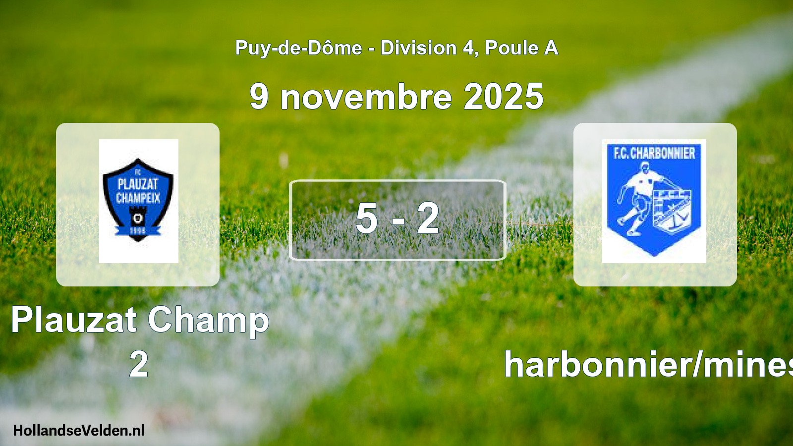 Match joué: Plauzat Champ 2 - Charbonnier/mines 5 - 2 (9 novembre 2025)
