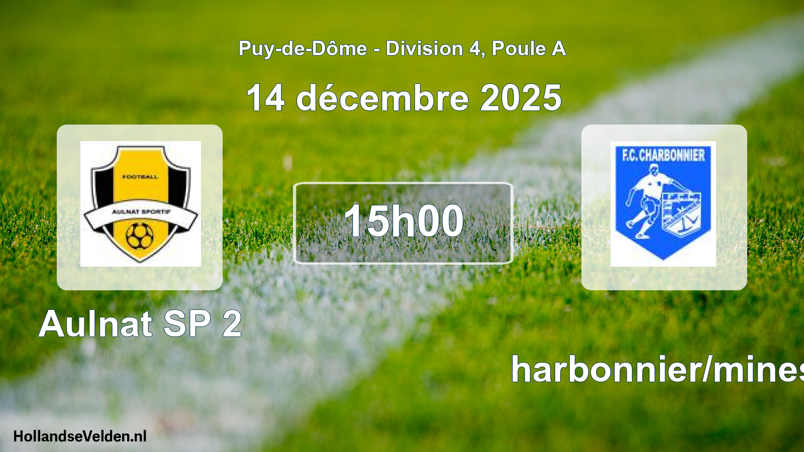 Geplande wedstrijd: Aulnat SP 2 - Charbonnier/mines (14 december 2025)