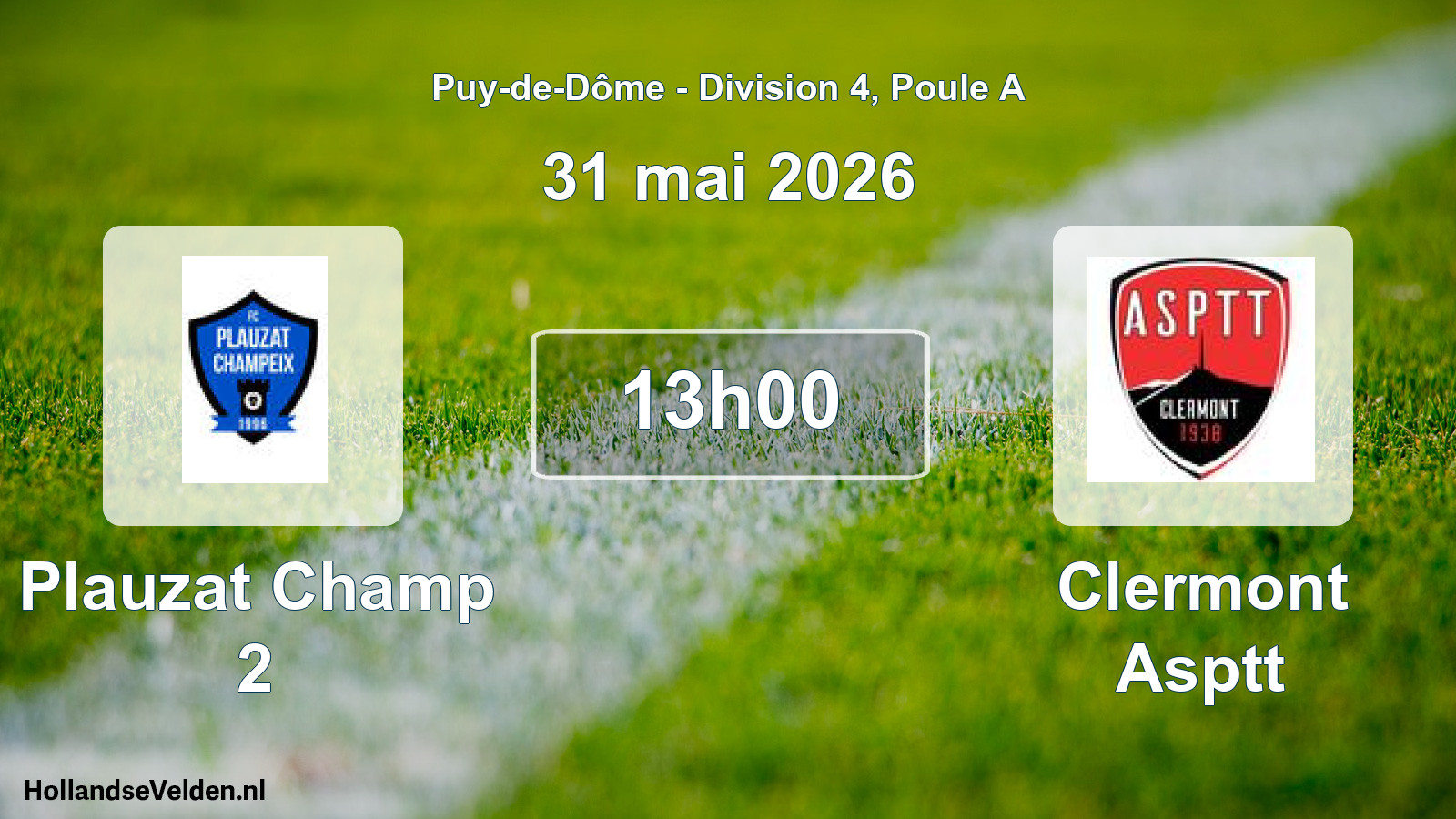 Match programmé: Plauzat Champ 2 - Clermont Asptt (31 mai 2026)