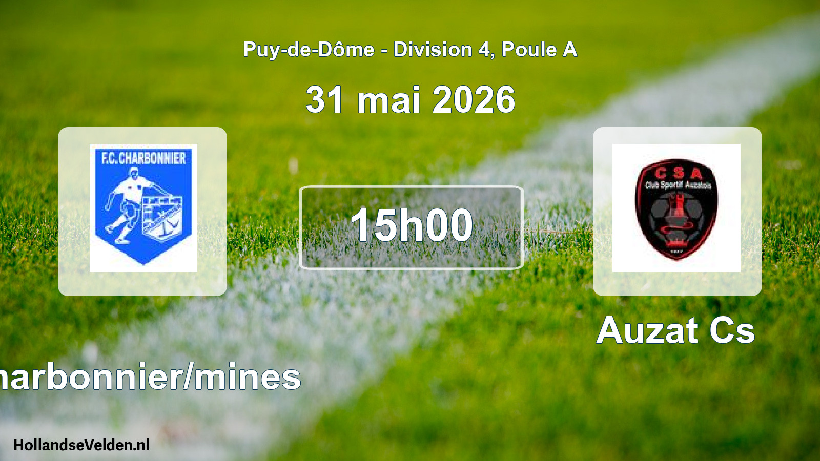 Geplande wedstrijd: Charbonnier/mines - Auzat Cs (31 mei 2026)