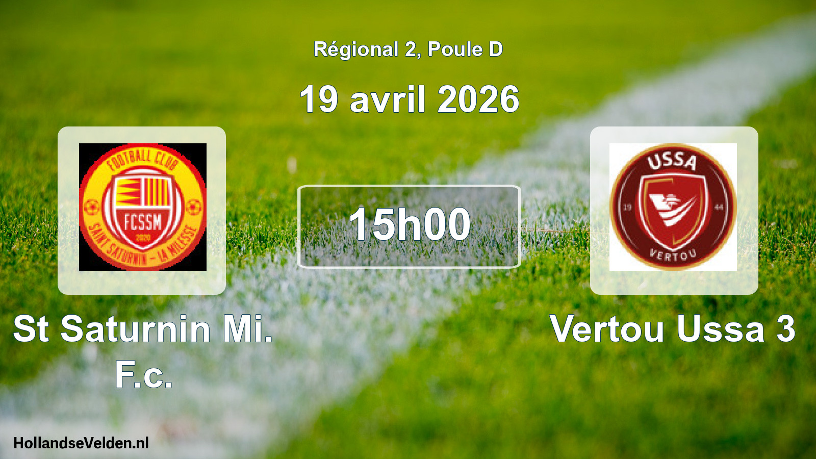 Geplande wedstrijd: St Saturnin Mi. F.c. - Vertou Ussa 3 (19 april 2026)