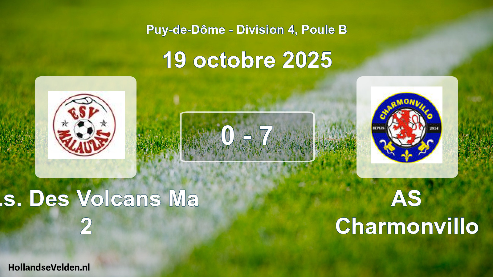 Gespeelde wedstrijd: Et.s. Des Volcans Ma 2 - AS Charmonvillo 0 - 7 (19 oktober 2025)