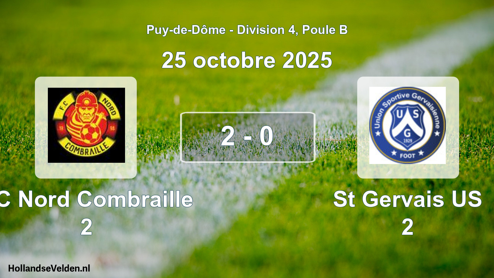 Gespeelde wedstrijd: FC Nord Combraille 2 - St Gervais US 2 2 - 0 (25 oktober 2025)