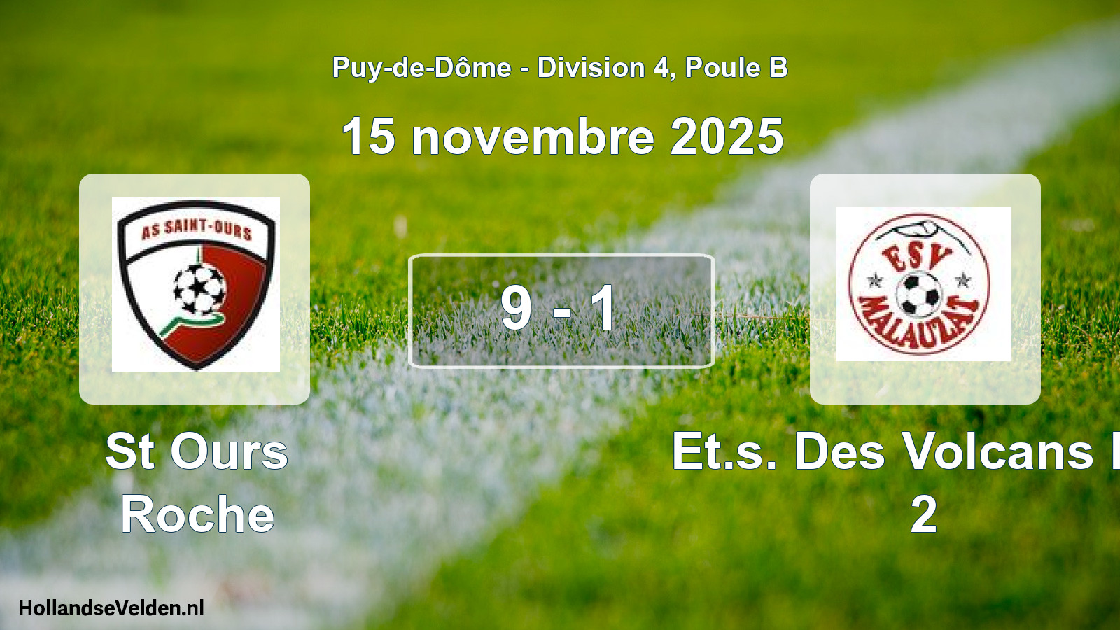 Match joué: St Ours Roche - Et.s. Des Volcans Ma 2 9 - 1 (15 novembre 2025)