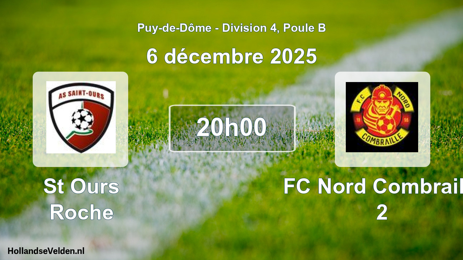 Geplande wedstrijd: St Ours Roche - FC Nord Combraille 2 (6 december 2025)