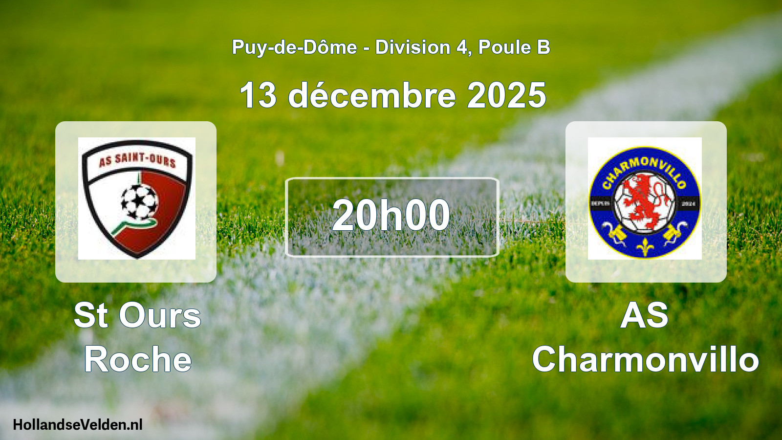 Match programmé: St Ours Roche - AS Charmonvillo (13 décembre 2025)
