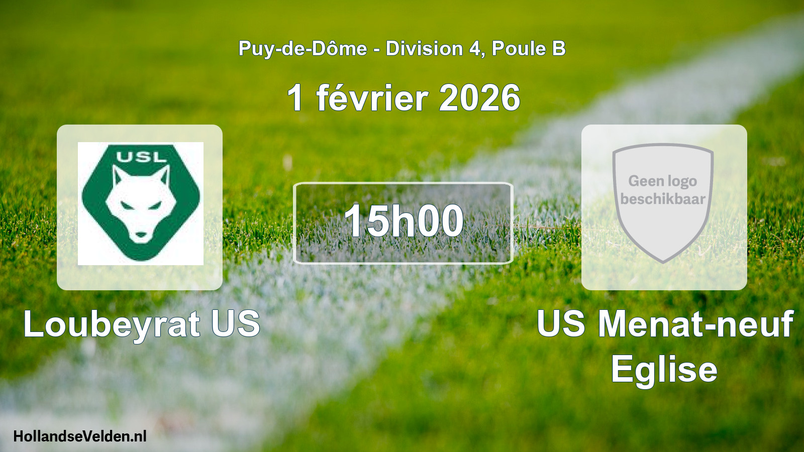 Geplande wedstrijd: Loubeyrat US - US Menat-neuf Eglise (1 februari 2026)