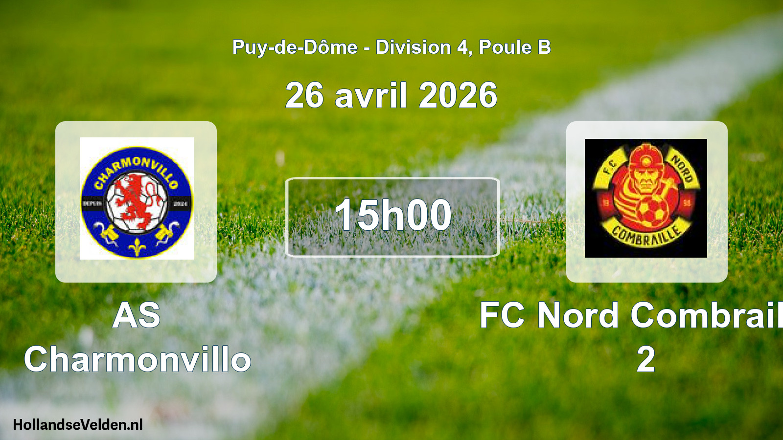 Geplande wedstrijd: AS Charmonvillo - FC Nord Combraille 2 (26 april 2026)