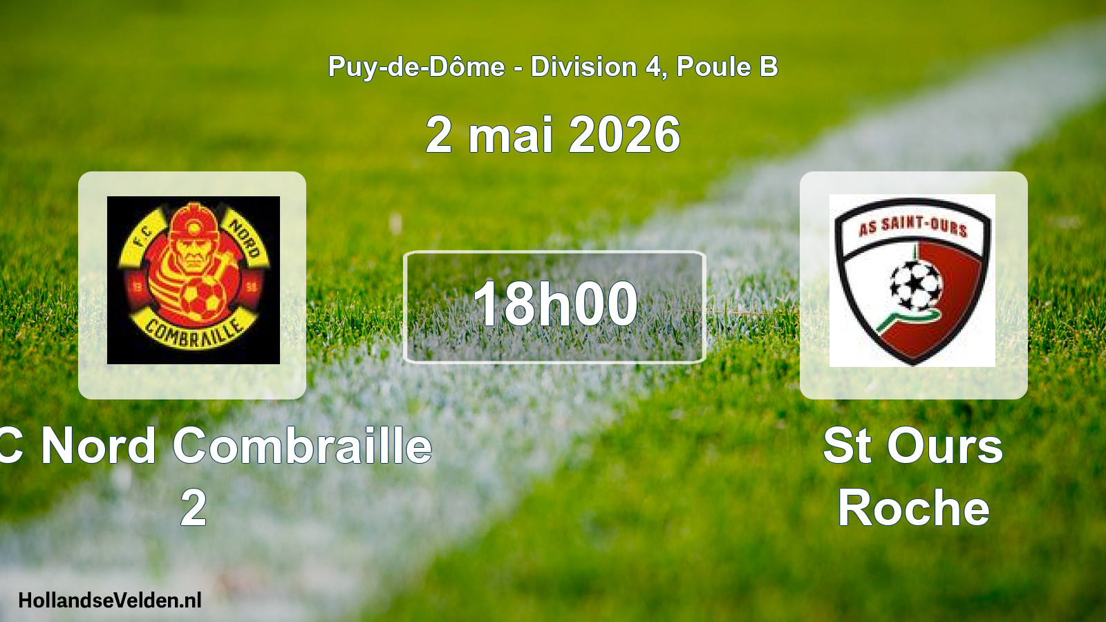 Geplande wedstrijd: FC Nord Combraille 2 - St Ours Roche (2 mei 2026)