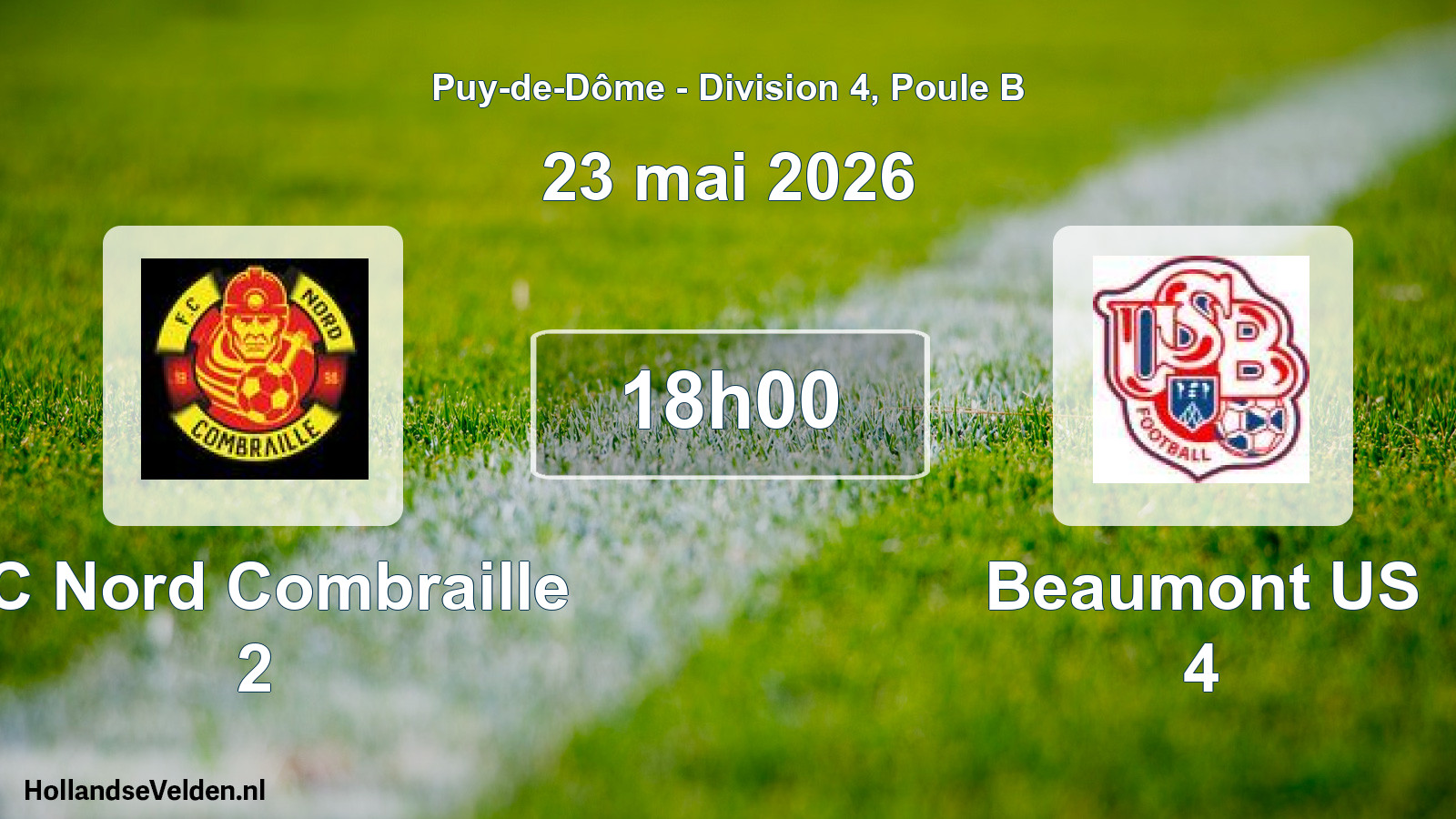 Geplande wedstrijd: FC Nord Combraille 2 - Beaumont US 4 (23 mei 2026)