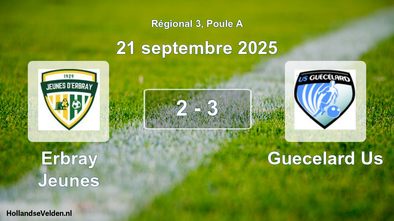 Total number of matches played: Erbray Jeunes - Guecelard Us 2 - 3 (21 September 2025)