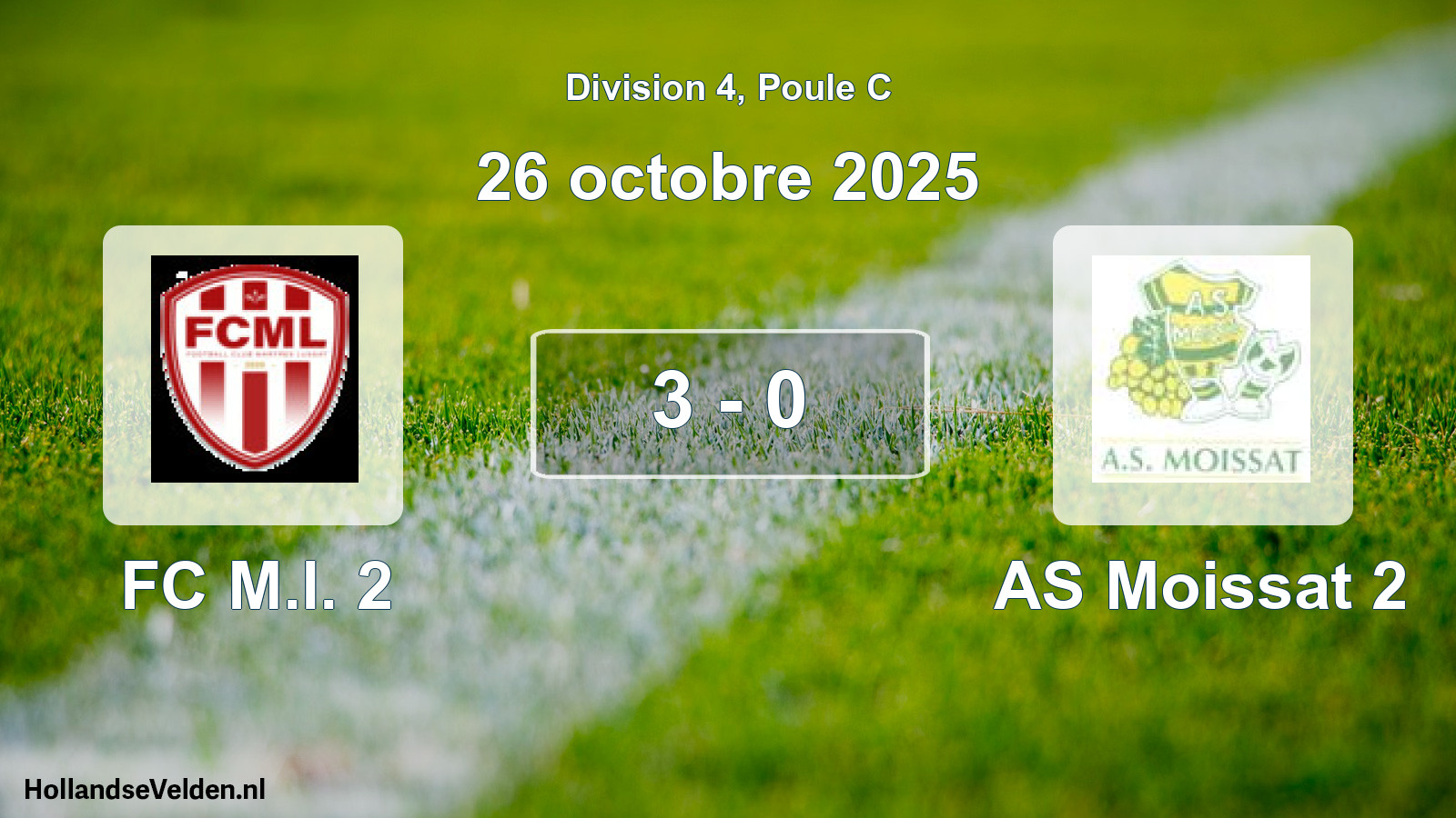 Total number of matches played: FC M.l. 2 - AS Moissat 2 3 - 0 (26 October 2025)