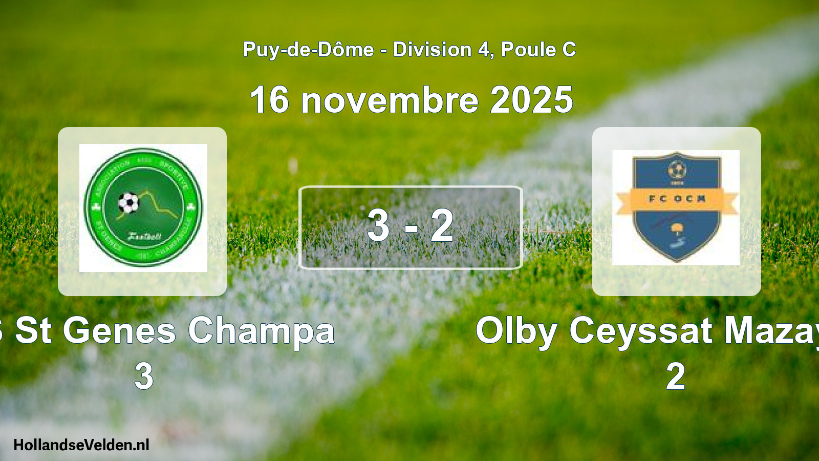 Gespeelde wedstrijd: AS St Genes Champa 3 - Olby Ceyssat Mazayes 2 3 - 2 (16 november 2025)