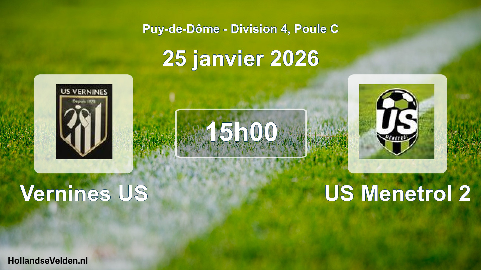 Match programmé: Vernines US - US Menetrol 2 (25 janvier 2026)