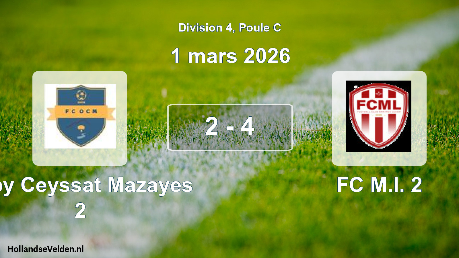 Gespeelde wedstrijd: Olby Ceyssat Mazayes 2 - FC M.l. 2 2 - 4 (1 maart 2026)
