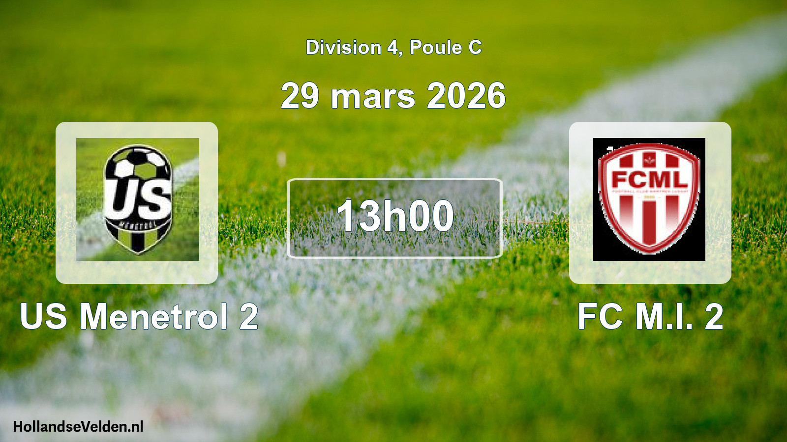 Match programmé: US Menetrol 2 - FC M.l. 2 (29 mars 2026)