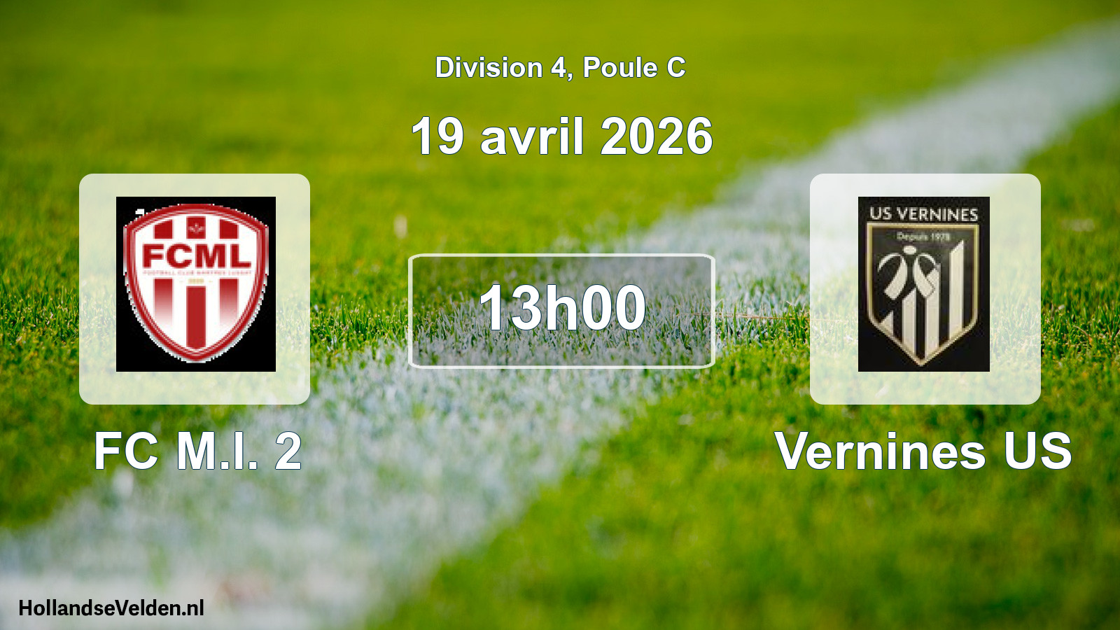 Match programmé: FC M.l. 2 - Vernines US (19 avril 2026)