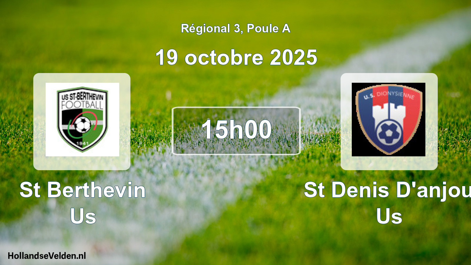 Geplande wedstrijd: St Berthevin Us - St Denis D'anjou Us (19 oktober 2025)