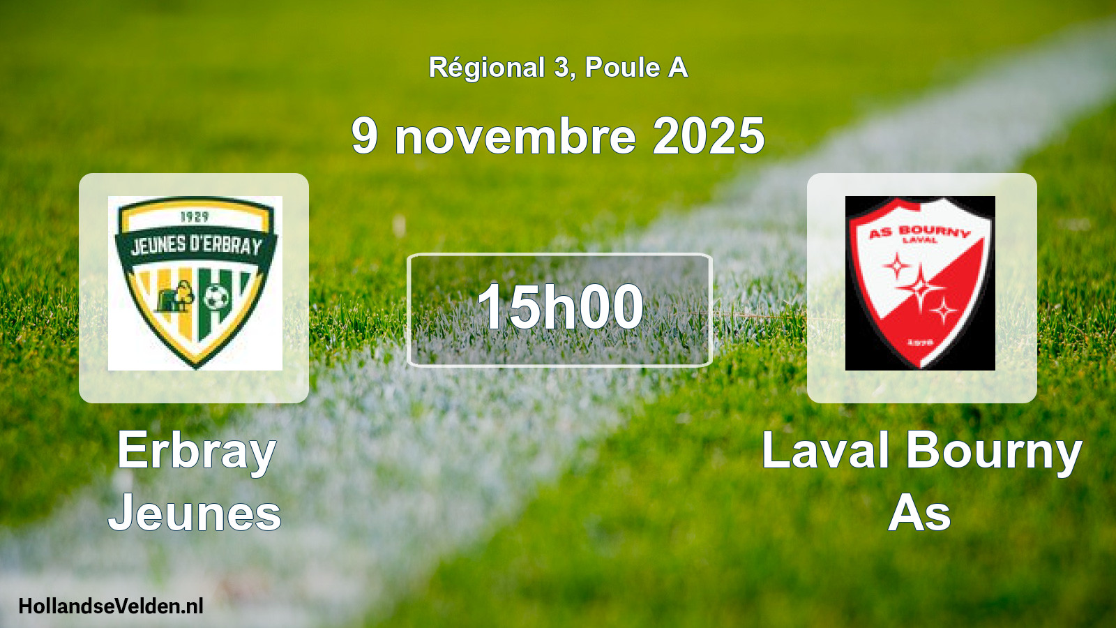 Geplande wedstrijd: Erbray Jeunes - Laval Bourny As (9 novembre 2025)
