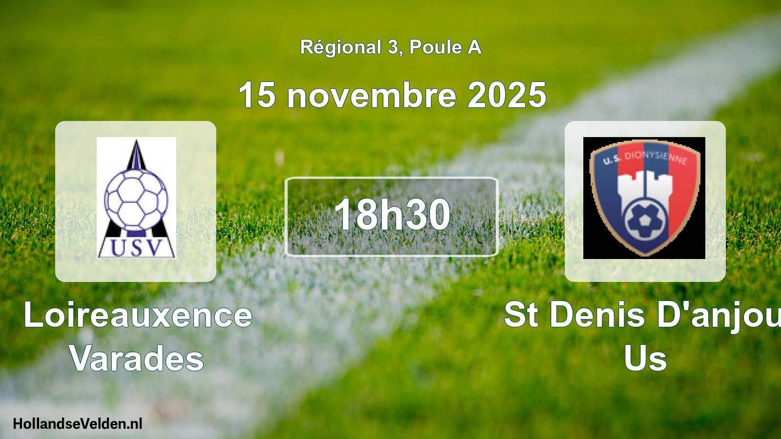 Geplande wedstrijd: Loireauxence Varades - St Denis D'anjou Us (15 november 2025)