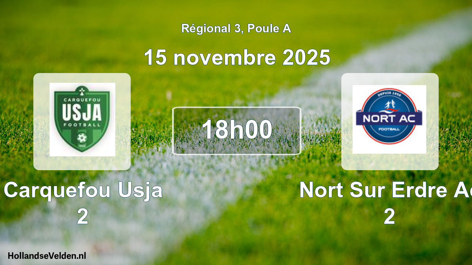 Geplande wedstrijd: Carquefou Usja 2 - Nort Sur Erdre Ac 2 (15 novembre 2025)