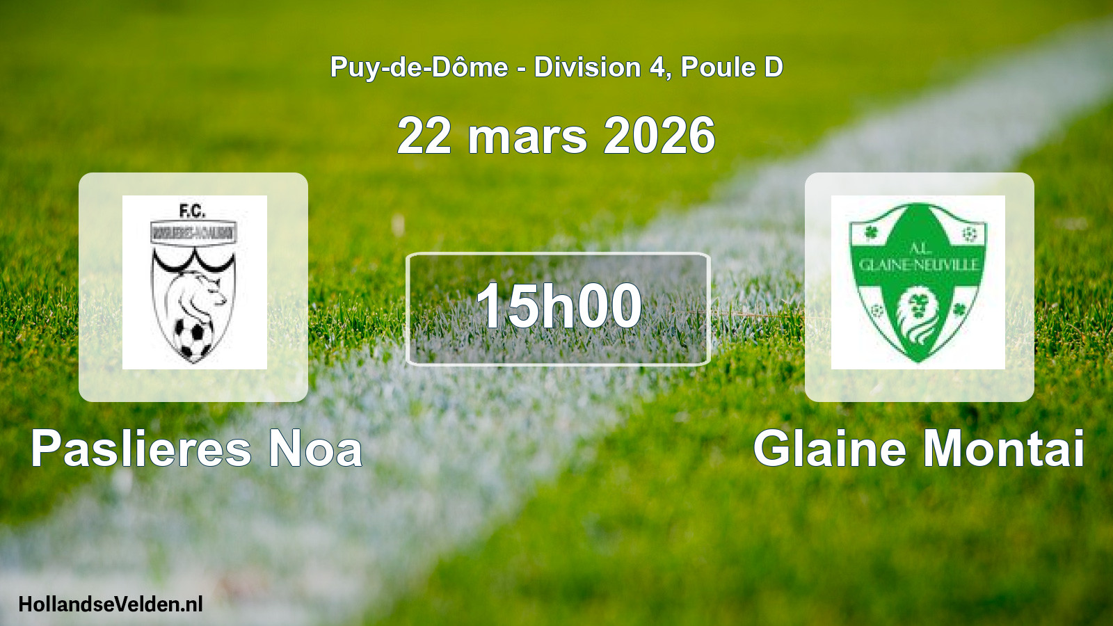 Match programmé: Paslieres Noa - Glaine Montai (22 mars 2026)
