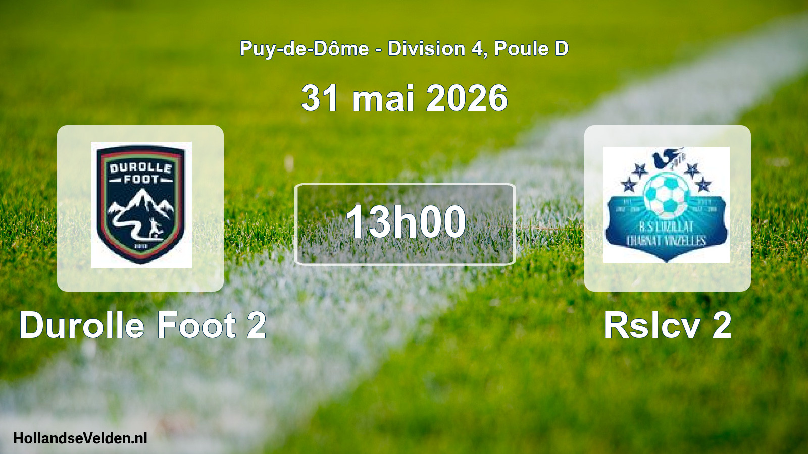 Match programmé: Durolle Foot 2 - Rslcv 2 (31 mai 2026)