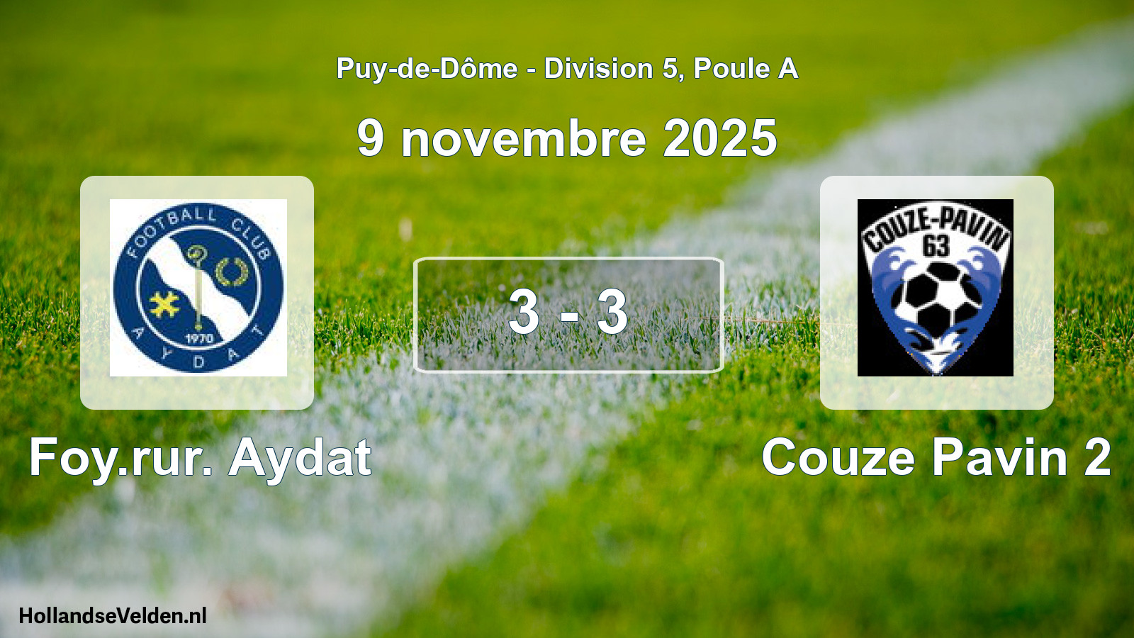 Gespeelde wedstrijd: Foy.rur. Aydat - Couze Pavin 2 3 - 3 (9 november 2025)