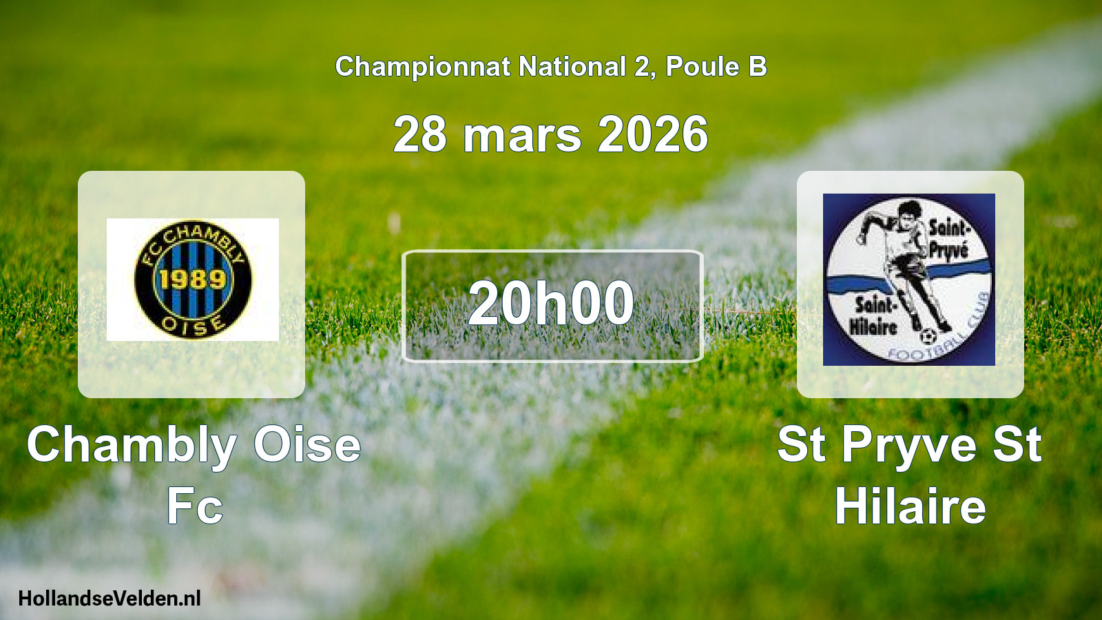 Geplande wedstrijd: Chambly Oise Fc - St Pryve St Hilaire (28 mars 2026)