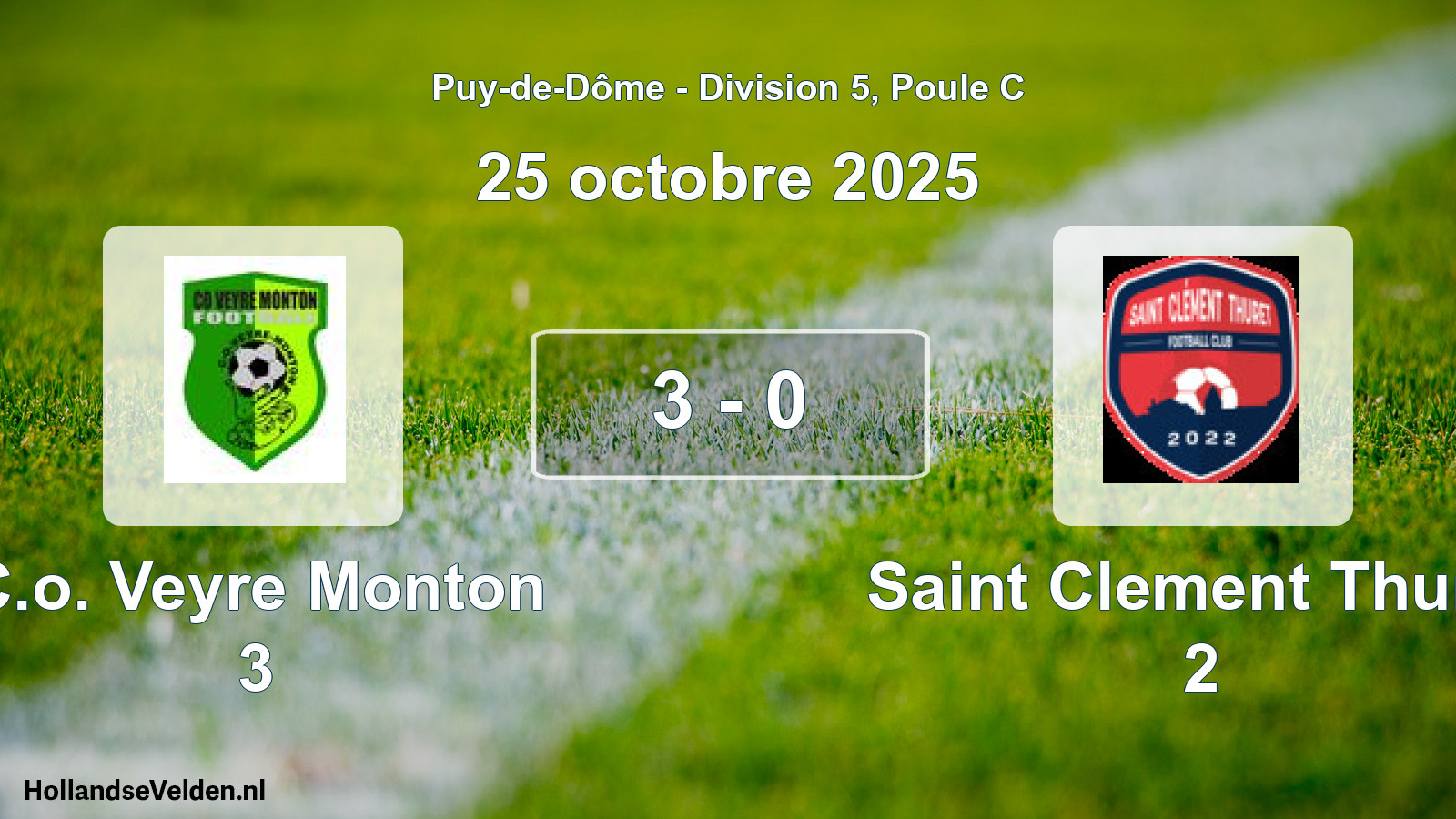 Match joué: C.o. Veyre Monton 3 - Saint Clement Thuret 2 3 - 0 (25 octobre 2025)