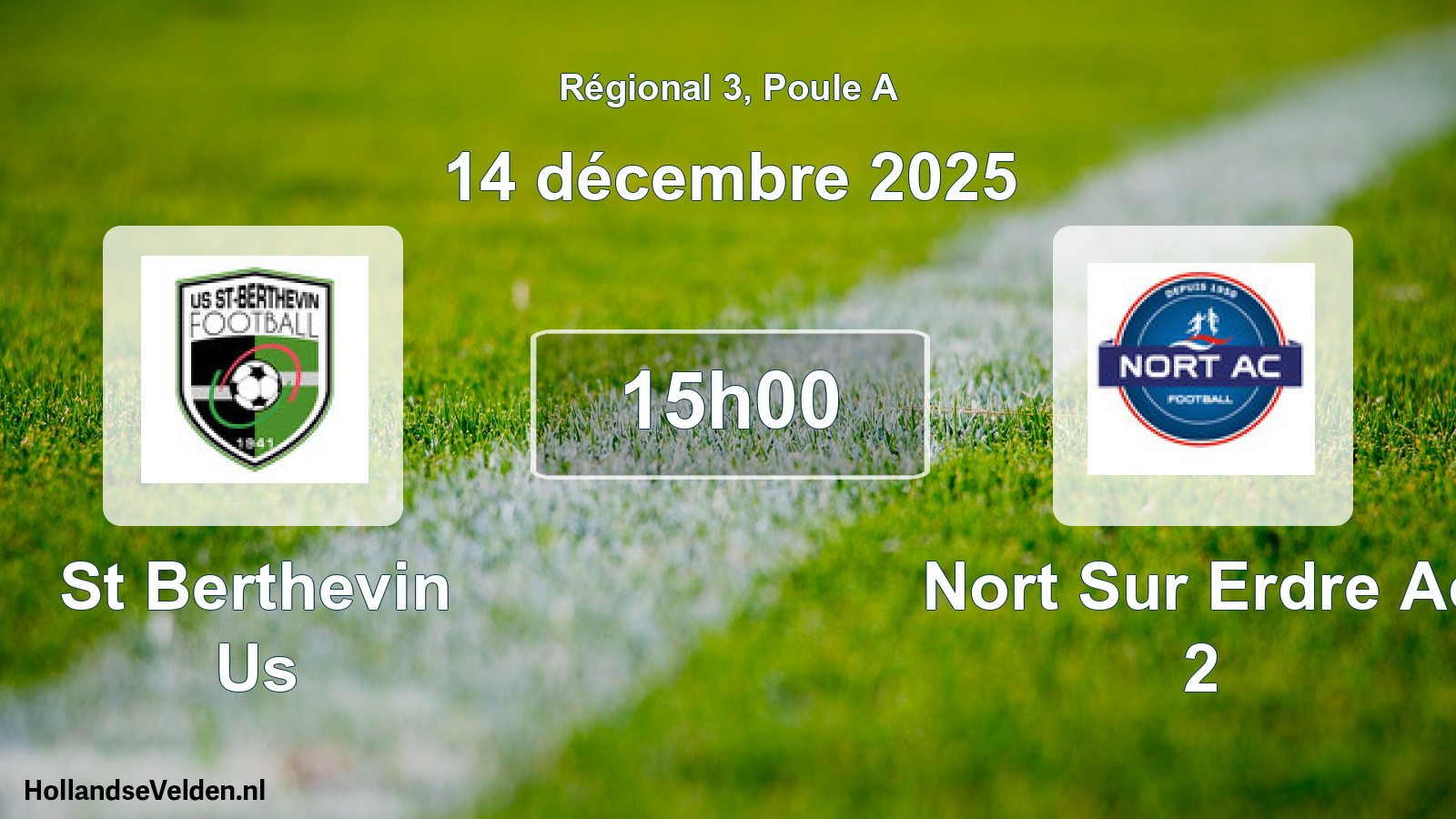 Geplande wedstrijd: St Berthevin Us - Nort Sur Erdre Ac 2 (14 december 2025)