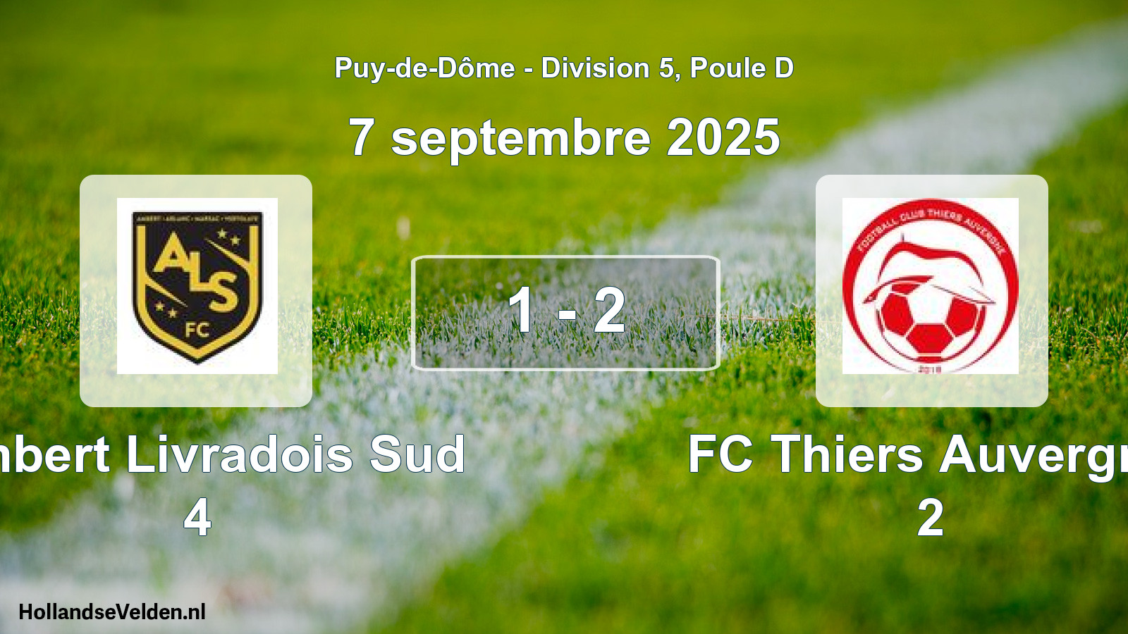 Gespeelde wedstrijd: Ambert Livradois Sud 4 - FC Thiers Auvergne 2 1 - 2 (7 september 2025)