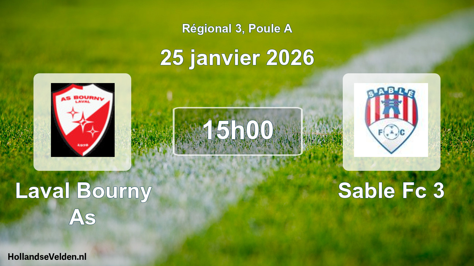 Geplande wedstrijd: Laval Bourny As - Sable Fc 3 (25 janvier 2026)
