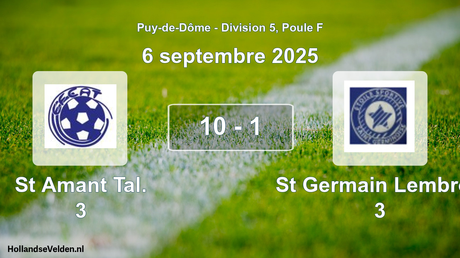 Gespeelde wedstrijd: St Amant Tal. 3 - St Germain Lembron 3 10 - 1 (6 september 2025)
