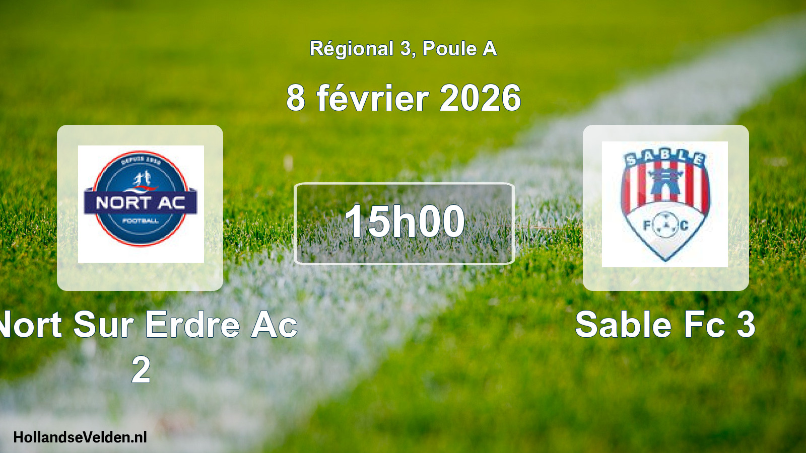 Geplande wedstrijd: Nort Sur Erdre Ac 2 - Sable Fc 3 (8 février 2026)