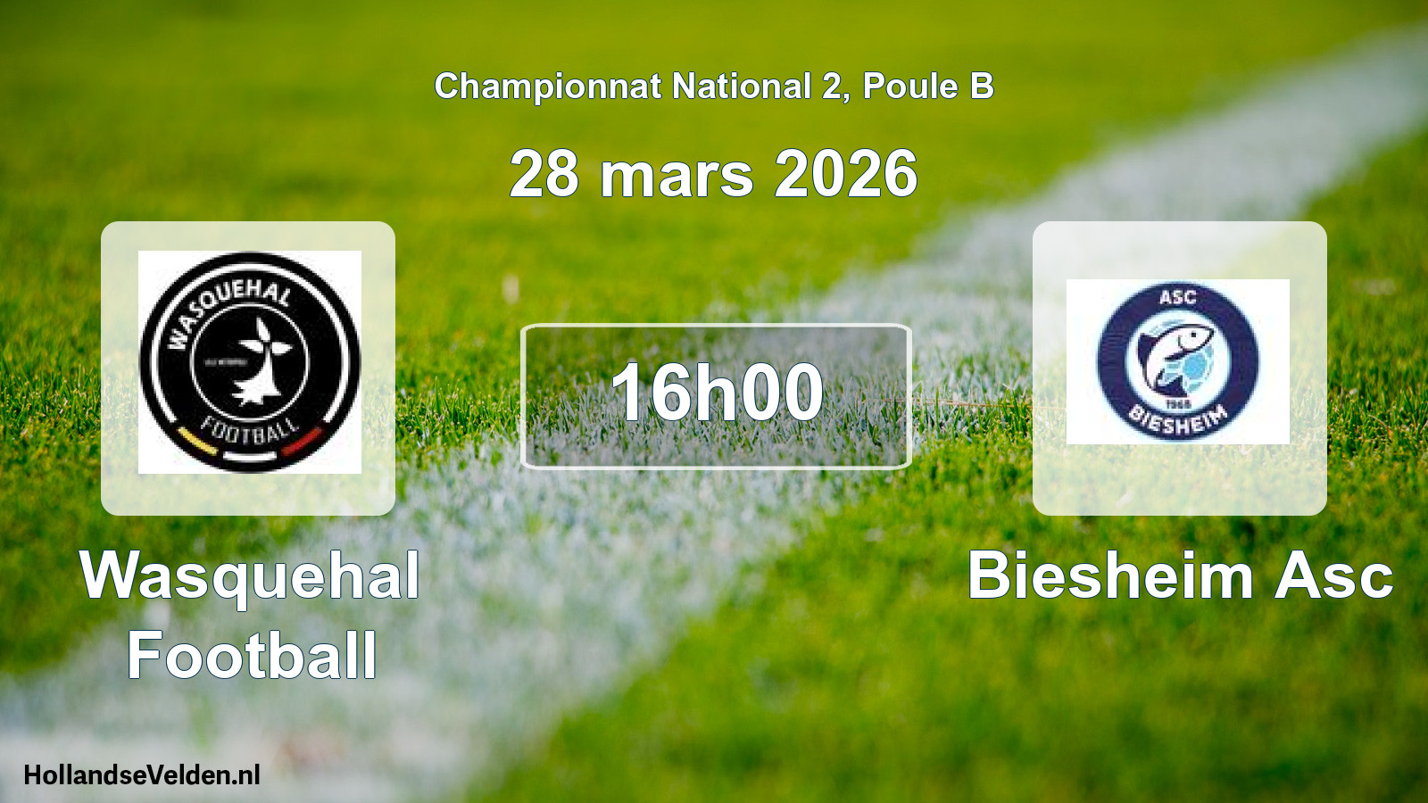 Scheduled Match: Wasquehal Football - Biesheim Asc (28 March 2026)