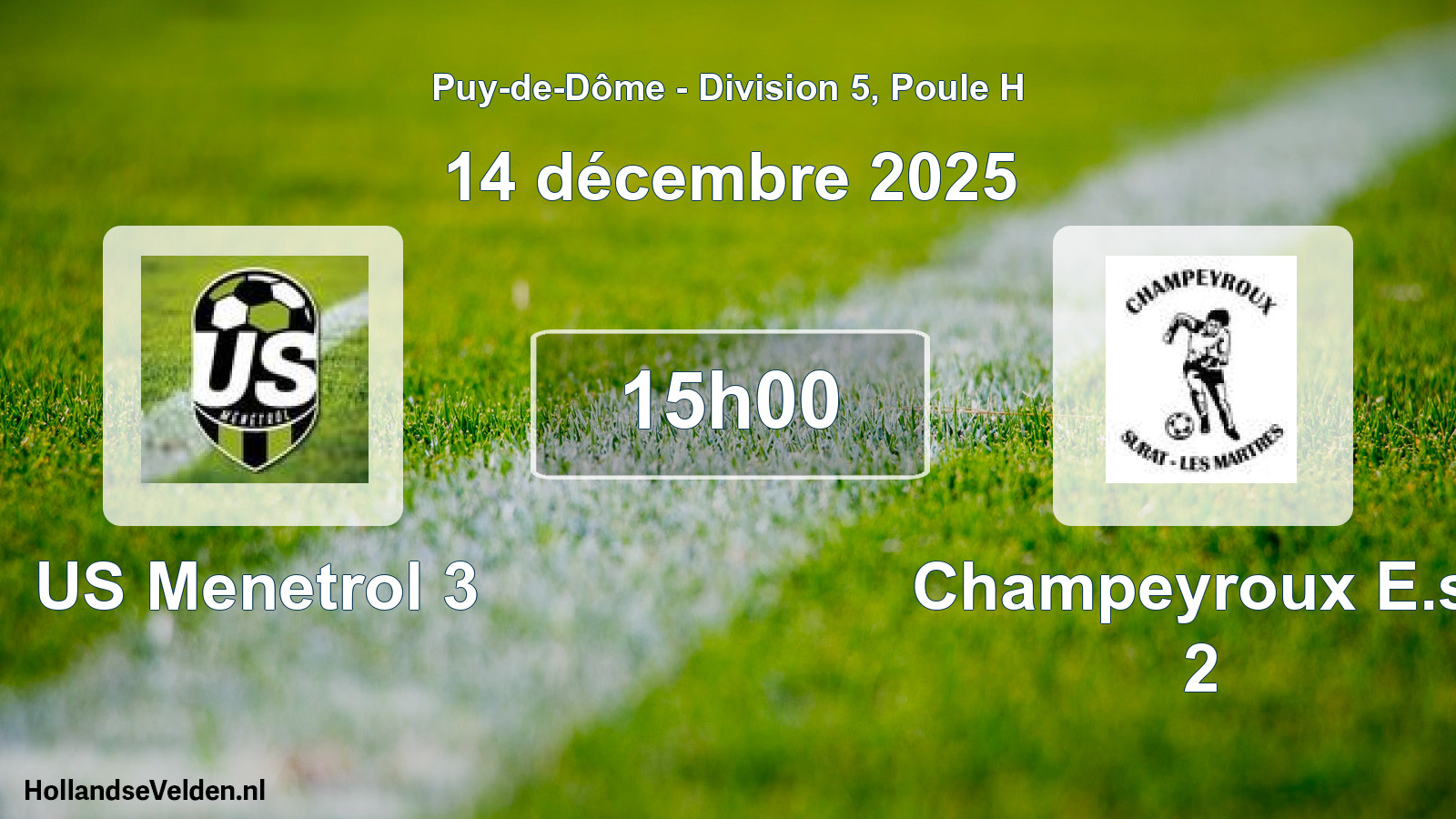 Match programmé: US Menetrol 3 - Champeyroux E.s. 2 (14 décembre 2025)