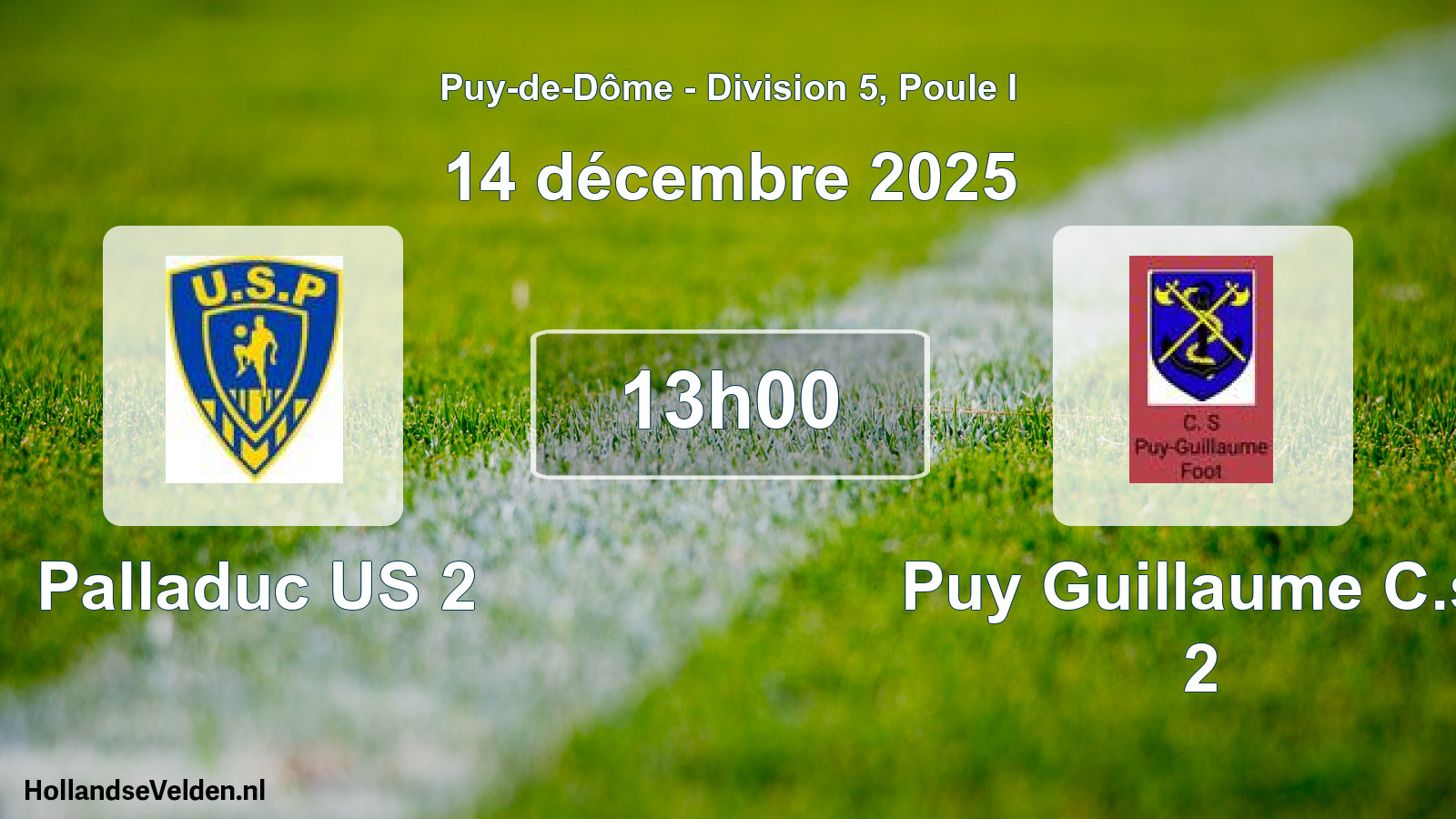 Geplande wedstrijd: Palladuc US 2 - Puy Guillaume C.s. 2 (14 december 2025)