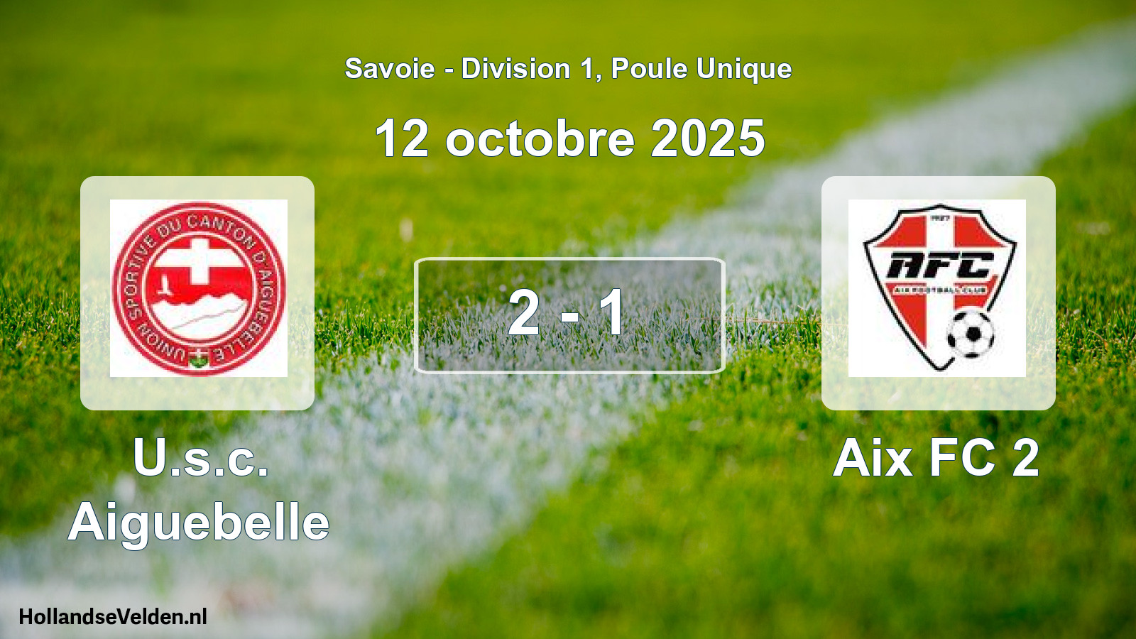 Gespeelde wedstrijd: U.s.c. Aiguebelle - Aix FC 2 2 - 1 (12 oktober 2025)