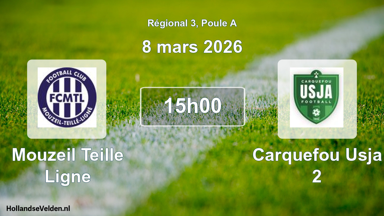 Scheduled Match: Mouzeil Teille Ligne - Carquefou Usja 2 (8 March 2026)