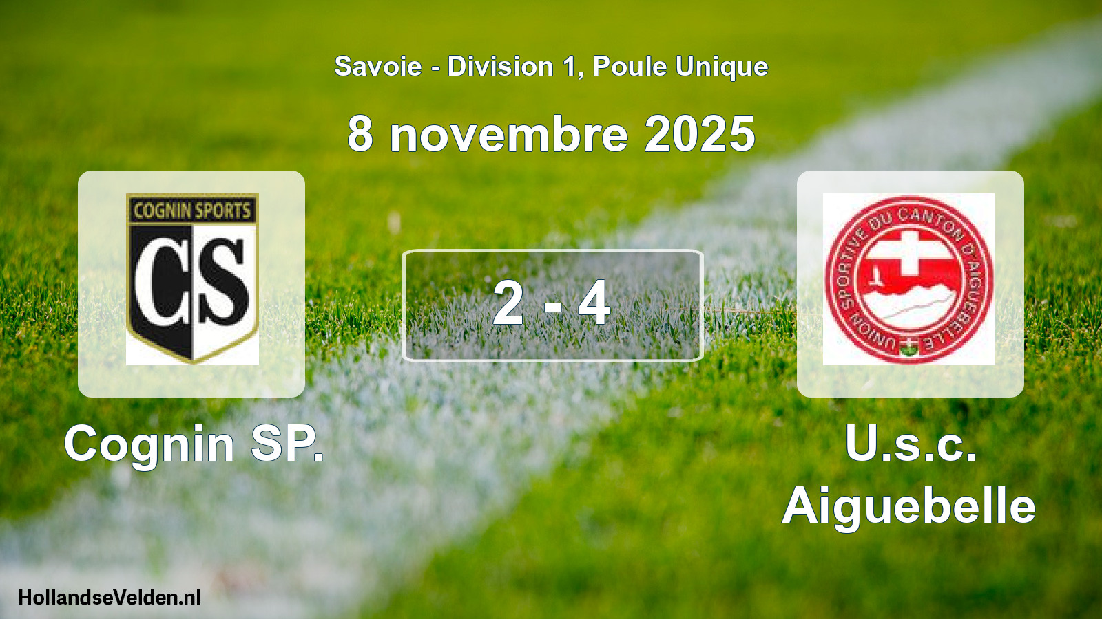 Total number of matches played: Cognin SP. - U.s.c. Aiguebelle 2 - 4 (8 November 2025)