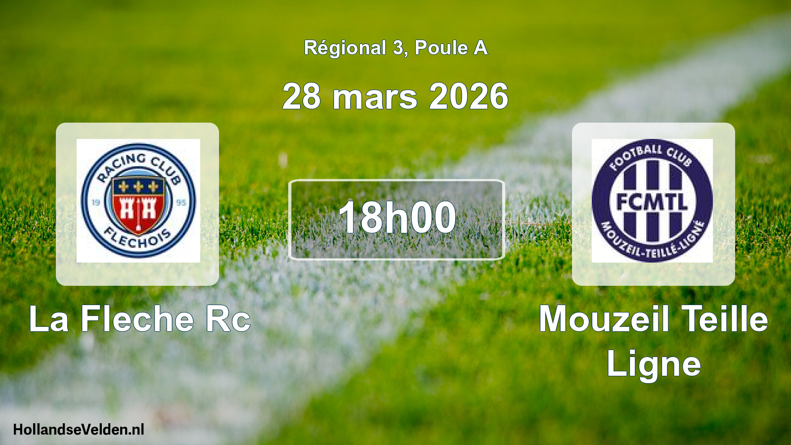 Scheduled Match: La Fleche Rc - Mouzeil Teille Ligne (28 March 2026)